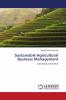 Sustainable Agricultural Business Management