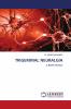 TRIGEMINAL NEURALGIA