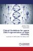 Clinical Guidelines for sperm DNA Fragmentation of Male Infertility