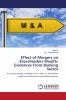 Effect of Mergers on Shareholders Wealth: Evidences From Banking Sector