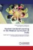 Student Centered Learning in the Medical Curriculum in India