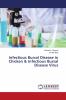 Infectious Bursal Disease in Chicken & Infectious Bursal Disease Virus
