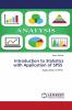 Introduction to Statistics with Application of SPSS