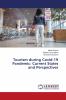 Tourism during Covid-19 Pandemic: Current States and Perspectives