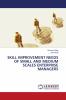 SKILL IMPROVEMENT NEEDS OF SMALL AND MEDIUM SCALES ENTERPRISE MANAGERS