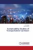 Sustainability Studies of Transportation Corridors