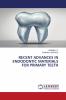 RECENT ADVANCES IN ENDODONTIC MATERIALS FOR PRIMARY TEETH