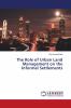 The Role of Urban Land Management on the Informal Settlements