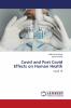Covid and Post Covid Effects on Human Health