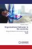 Organizational behavior in the economy