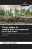 The problem of sustainable management of forest areas