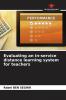 Evaluating an in-service distance learning system for teachers