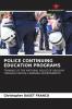 POLICE CONTINUING EDUCATION PROGRAMS