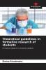 Theoretical guidelines in formative research of students