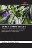 URBAN GREEN SPACES
