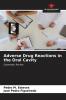 Adverse Drug Reactions in the Oral Cavity