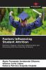 Factors Influencing Student Attrition