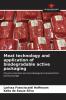 Meat technology and application of biodegradable active packaging