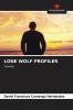 LONE WOLF PROFILER