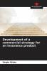 Development of a commercial strategy for an insurance product