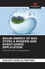 SOLAR ENERGY AT BUS STOPS A MODERN AND AVANT-GARDE APPLICATION