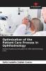 Optimization of the Patient Care Process in Ophthalmology