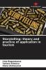 Storytelling: theory and practice of application in tourism
