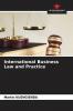 International Business Law and Practice