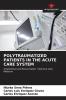 POLYTRAUMATIZED PATIENTS IN THE ACUTE CARE SYSTEM