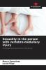 Sexuality in the person with vertebro-medullary injury