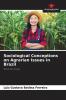 Sociological Conceptions on Agrarian Issues in Brazil