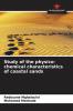 Study of the physico-chemical characteristics of coastal sands