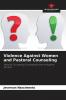Violence Against Women and Pastoral Counseling