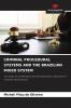 CRIMINAL PROCEDURAL SYSTEMS AND THE BRAZILIAN MIXED SYSTEM