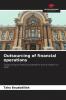 Outsourcing of financial operations