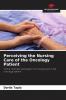 Perceiving the Nursing Care of the Oncology Patient