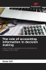 The role of accounting information in decision making