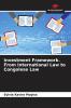 Investment Framework. From International Law to Congolese Law