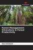 Forest Management: Silviculture & Forest Productivity