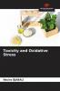 Toxicity and Oxidative Stress