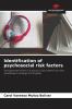 Identification of psychosocial risk factors
