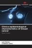 Clinico-epidemiological characteristics of breast cancer