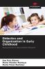 Didactics and Organization in Early Childhood