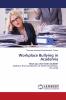 Workplace Bullying in Academia