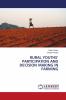 RURAL YOUTHS��� PARTICIPATION AND DECISION MAKING IN FARMING