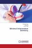 Minimal Intervention Dentistry