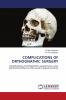 COMPLICATIONS OF ORTHOGNATHIC SURGERY