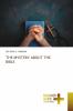 THE MYSTERY ABOUT THE BIBLE