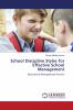 School Discipline Styles for Effective School Management