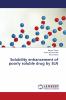 Solubility enhancement of poorly soluble drug by SLN